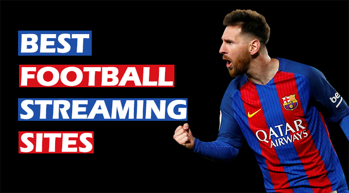 Best Football Streaming Sites