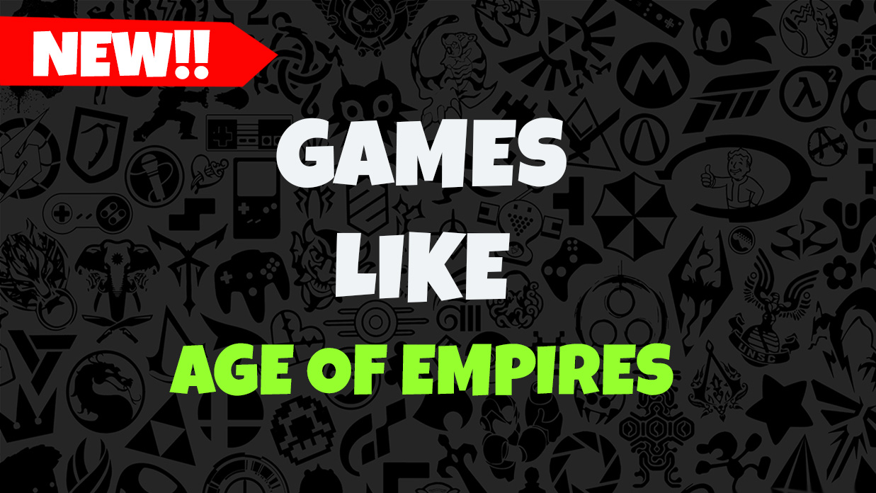 Games Like Age of Empires