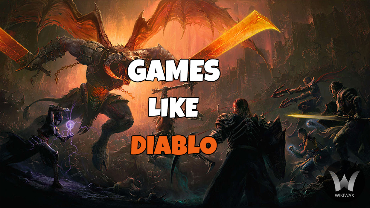 Games Like Diablo