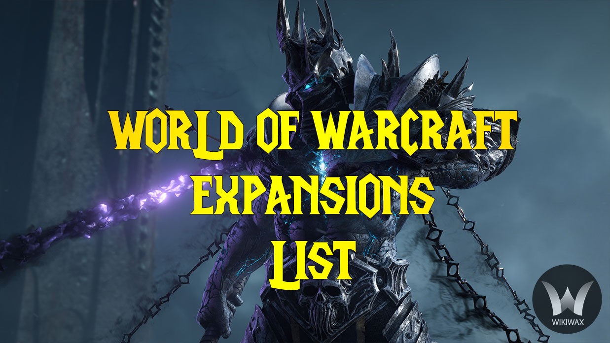 wow expansion list