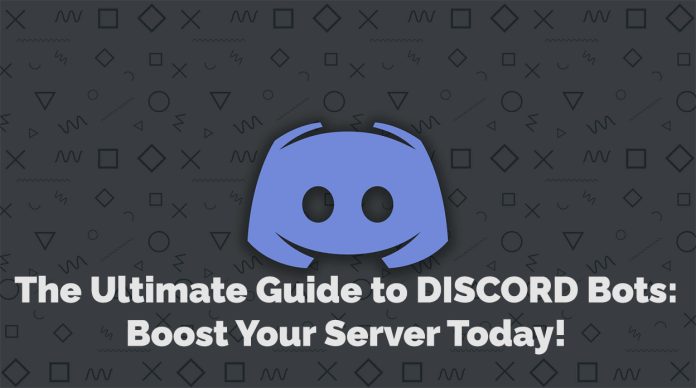 The Ultimate Guide to DISCORD Bots: Boost Your Server Today!