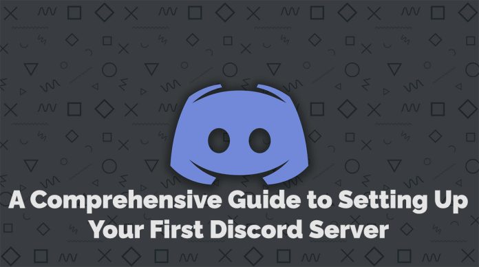 A Comprehensive Guide to Setting Up Your First Discord Server